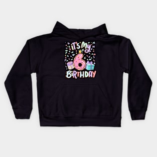 Kids It'S My 6Th Birthday Cake Donut 6 Year Old Confetti Kids Hoodie